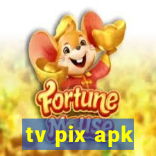 tv pix apk